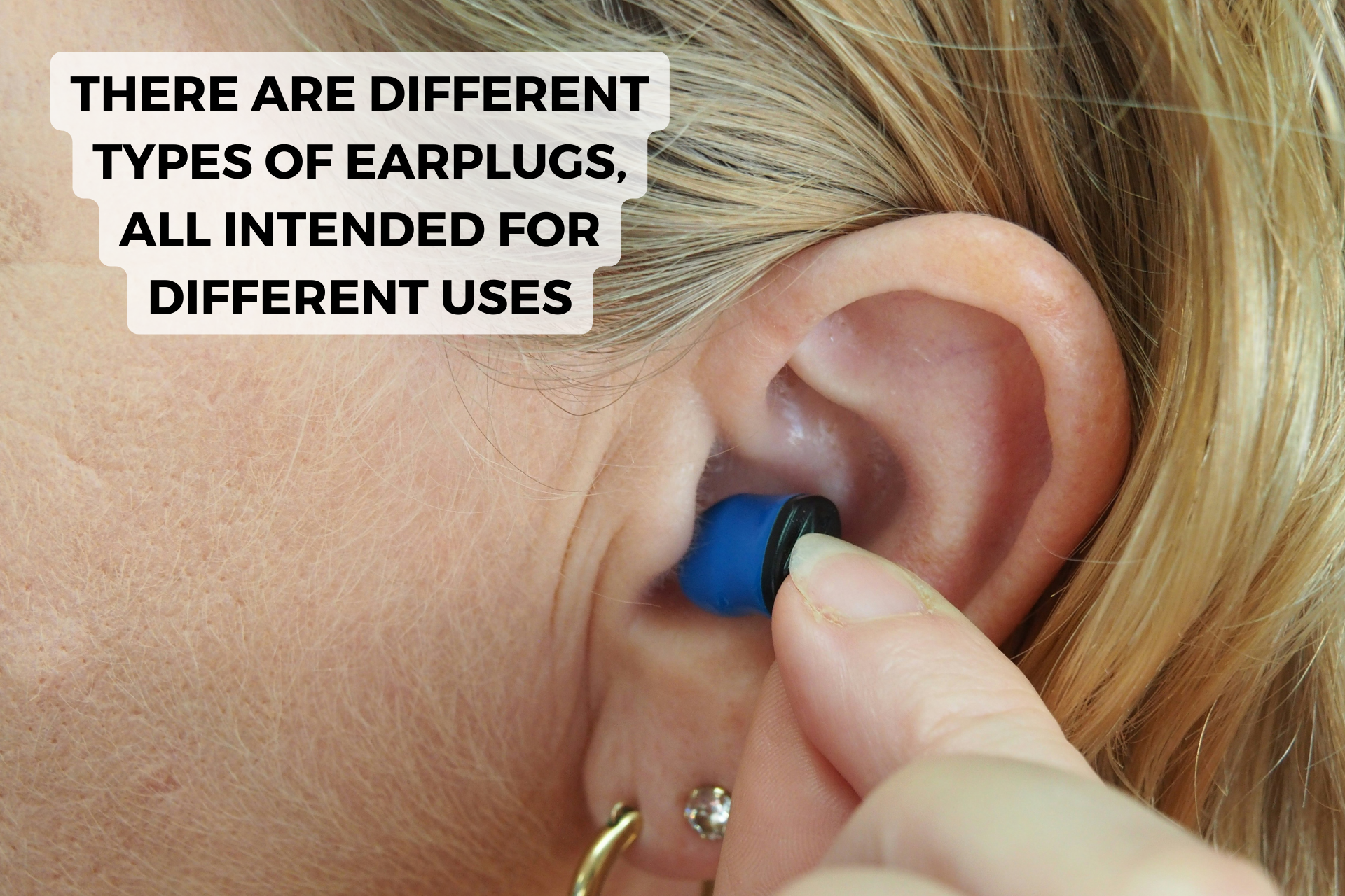 different types of earplugs